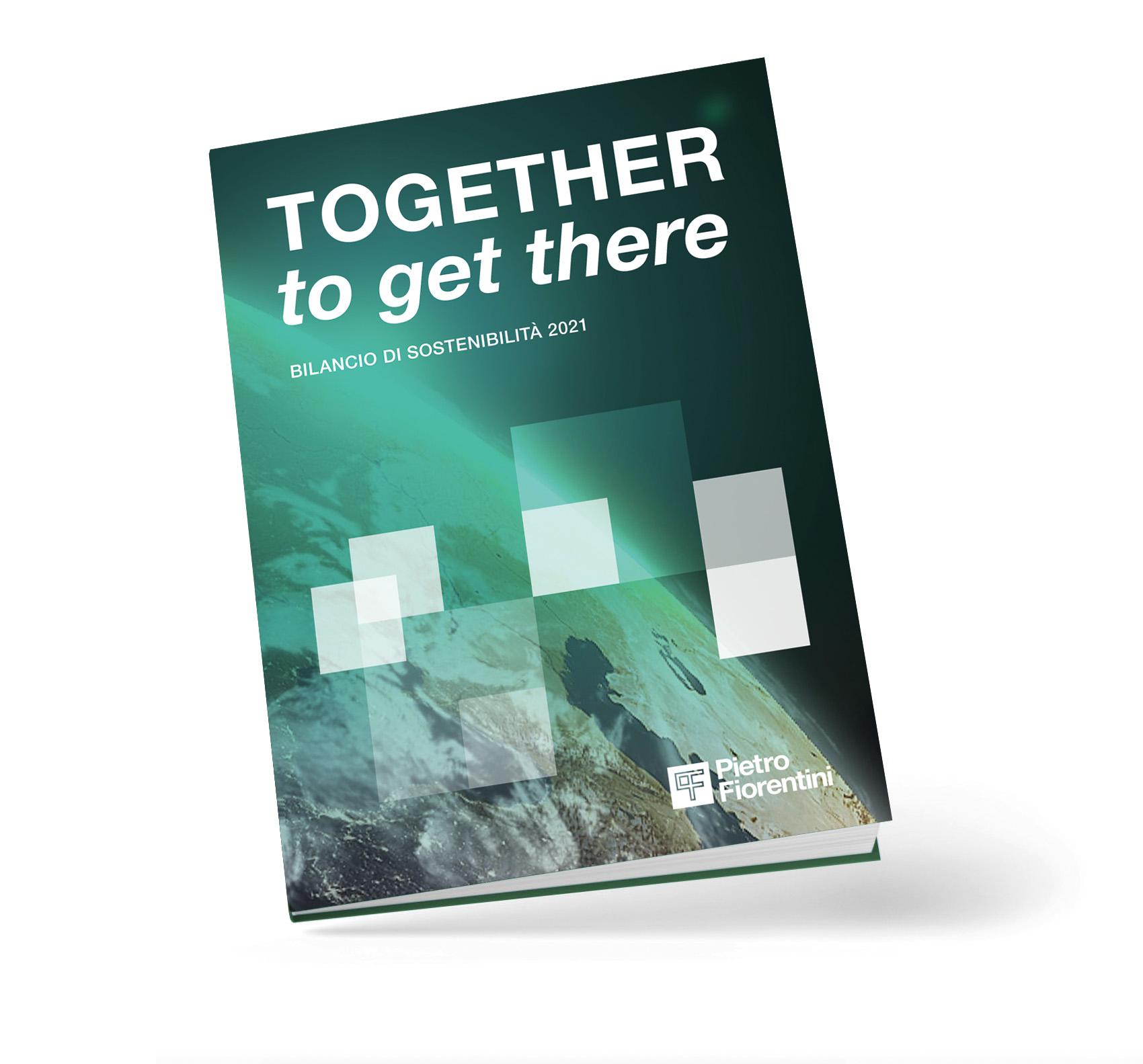 Together to get there. Pietro Fiorentini 2021 sustainability report is online